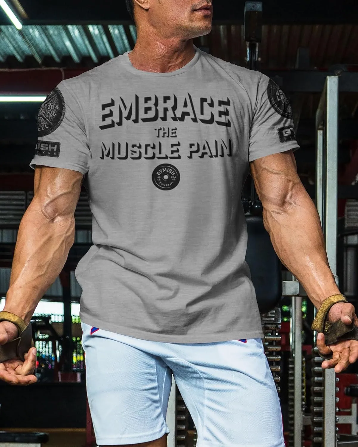 Embrace Muscle Pain Gym Shirt, Work Out Gym Tshirts for Men
