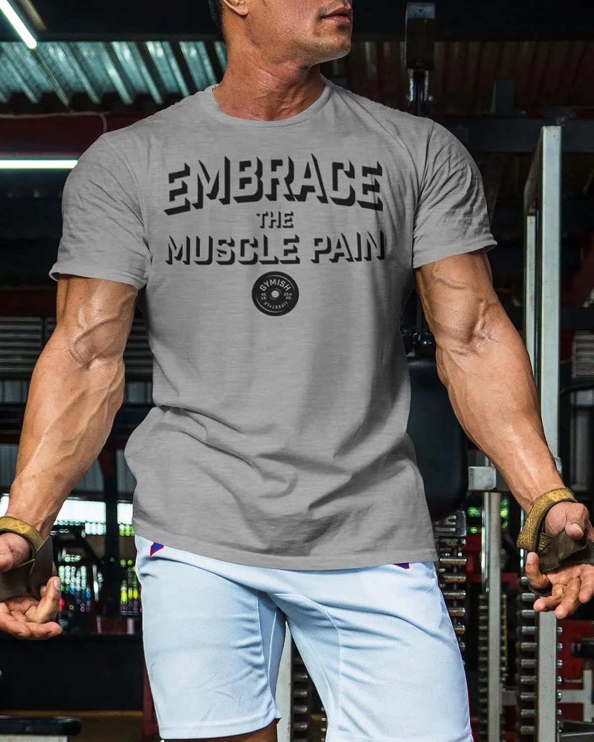 Embrace Muscle Pain Gym Shirt, Work Out Gym Tshirts for Men