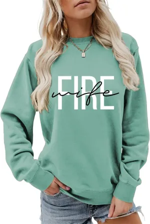 Fire Wife Sweatshirt Proud Fire Wife Of Fireman Sweater Firefighter Wife Shirt Women Crewneck Wife Life Pullover Top