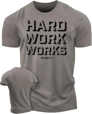 Hard Work Works Gym Workout Shirts for Men Funny Sayings Cool Lifting T-Shirt