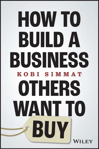 HOW TO BUILD A BUSINESS OTHERS WANT TO B