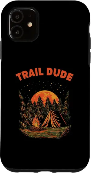 iPhone 11 Trail Dude Hiking Mountain Hiker Summit Wildlife Trip Case