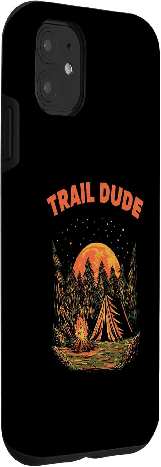 iPhone 11 Trail Dude Hiking Mountain Hiker Summit Wildlife Trip Case