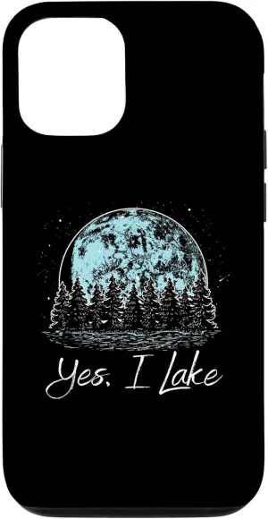iPhone 15 Yes I Lake Traveler Camping Exploration Camper Lakes Case