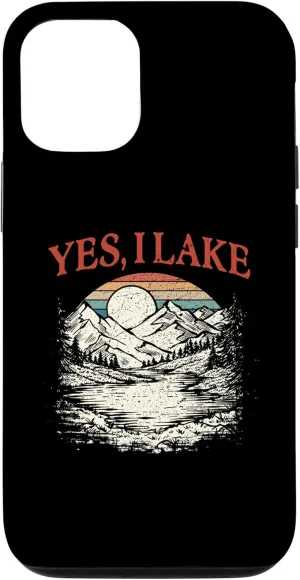 iPhone 15 Yes I Lake Traveler Camping Exploration Camper Lakes Case