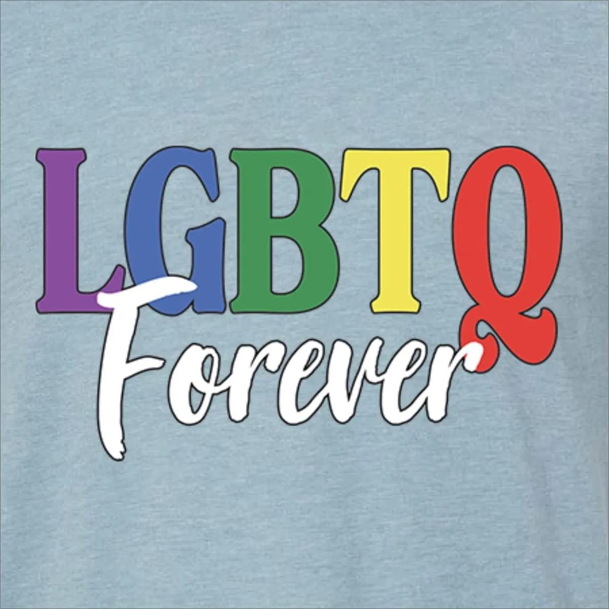 LGBTQ Forever LGBT Pride Mens Premium Tri Blend T-Shirt