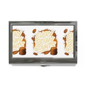 Stylish Business Card Holder - 'Every Penny Counts' Design