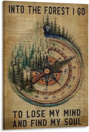 Traveler Poster, I Went Into The Forest, Lost My Mind, Found My Soul, Girl Trekking The Forest, Trekking Enthusiast Living Canvas Posters And Wall Art Pictures Printed Modern Home Bedroom Decoration16